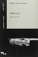 Abroad. saggi 1945 usato  Spedito ovunque in Italia 