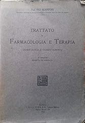 Trattato farmacologia terapia usato  Spedito ovunque in Italia 