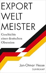 Exportweltmeister geschichte e d'occasion  Livré partout en Belgiqu