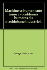 Machine humanisme tome d'occasion  Livré partout en France
