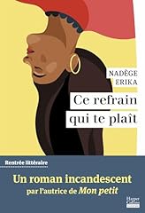Refrain plaît autrice d'occasion  Livré partout en France