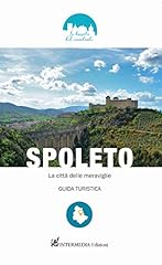 Spoleto. città delle usato  Spedito ovunque in Italia 