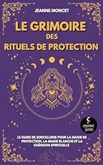 Grimoire rituels protection d'occasion  Livré partout en France