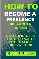 Become freelance copywriter for sale  Delivered anywhere in USA 
