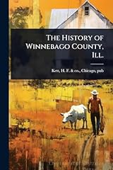 History winnebago county for sale  Delivered anywhere in UK