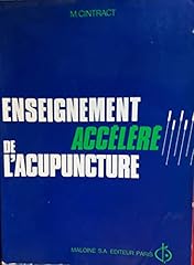 Enseignement accelere acupunct d'occasion  Livré partout en France