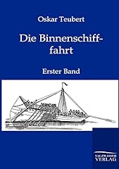 Binnenschifffahrt erster band gebraucht kaufen  Wird an jeden Ort in Deutschland