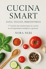 Cucina smart sana usato  Spedito ovunque in Italia 