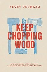 Keep chopping wood for sale  Delivered anywhere in USA 