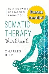 Somatic therapy workbook for sale  Delivered anywhere in USA 