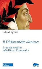 Dizionarietto dantesco. parole usato  Spedito ovunque in Italia 