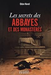 Secrets abbayes monastères d'occasion  Livré partout en Belgiqu