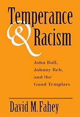 Temperance racism john for sale  Delivered anywhere in USA 