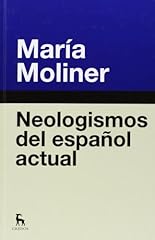 Neologismos del español d'occasion  Livré partout en France