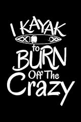 Kayak burn crazy for sale  Delivered anywhere in UK