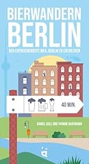 Bierwandern berlin erfrischend gebraucht kaufen  Wird an jeden Ort in Deutschland