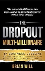 Dropout multi millionaire for sale  Delivered anywhere in USA 