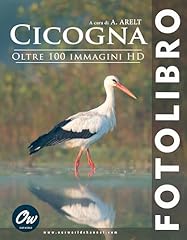 Cicogna fotolibro usato  Spedito ovunque in Italia 