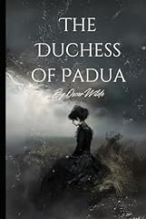 The duchess padua gebraucht kaufen  Wird an jeden Ort in Deutschland