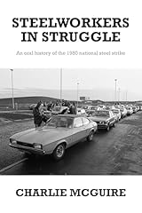 Steelworkers struggle oral for sale  Delivered anywhere in UK