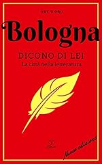 Bologna. dicono lei. usato  Spedito ovunque in Italia 