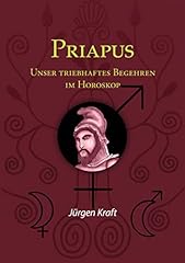 Priapus triebhaftes begehren gebraucht kaufen  Wird an jeden Ort in Deutschland