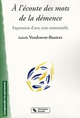 écoute mots démence d'occasion  Livré partout en France