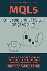 Mql5 come comprendere usato  Spedito ovunque in Italia 