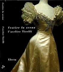 Vestire scena. atelier usato  Spedito ovunque in Italia 