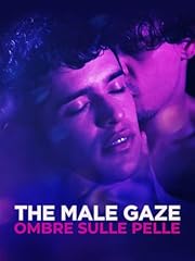 The male gaze usato  Spedito ovunque in Italia 