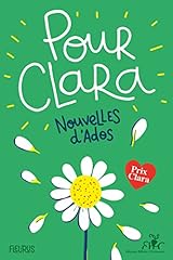 Clara nouvelles ados d'occasion  Livré partout en Belgiqu