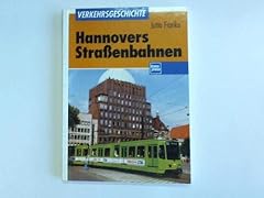 Hannovers strassenbahnen gebraucht kaufen  Wird an jeden Ort in Deutschland