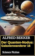 Quanten nodus galaxienwanderer gebraucht kaufen  Wird an jeden Ort in Deutschland