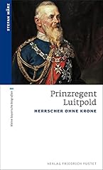 Prinzregent luitpold herrscher gebraucht kaufen  Wird an jeden Ort in Deutschland