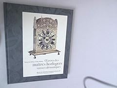Euvres maitres horlogers gebraucht kaufen  Wird an jeden Ort in Deutschland