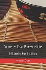 Yuko die purpurlilie d'occasion  Livré partout en France