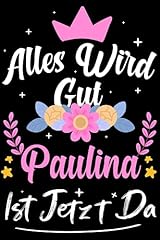 Paulina lustiges personalisier gebraucht kaufen  Wird an jeden Ort in Deutschland