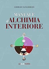 Manuale alchimia interiore usato  Spedito ovunque in Italia 