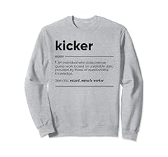 Kicker funny sweatshirt for sale  Delivered anywhere in UK