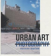 Urban art photography d'occasion  Livré partout en France