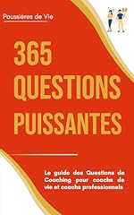 365 questions puissantes d'occasion  Livré partout en France