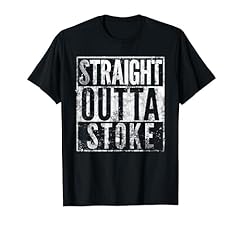 Straight outta stoke for sale  Delivered anywhere in UK