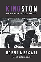 Kingston storia cavallo usato  Spedito ovunque in Italia 