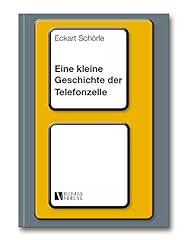 Kleine geschichte telefonzelle gebraucht kaufen  Wird an jeden Ort in Deutschland