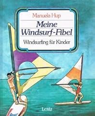 Meine windsurf fibel. d'occasion  Livré partout en France