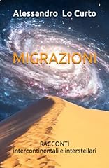 Migrazioni racconti interconti usato  Spedito ovunque in Italia 