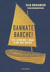 Dannate barche vita usato  Spedito ovunque in Italia 