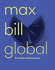 Max bill global usato  Spedito ovunque in Italia 