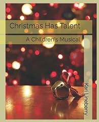 Christmas Has Talent: A Children's Musical for sale  Delivered anywhere in Canada