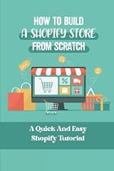 Build shopify scratch for sale  Delivered anywhere in USA 